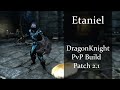 [Etaniel ESO] Magicka DragonKnight PvP Build patch 2.1