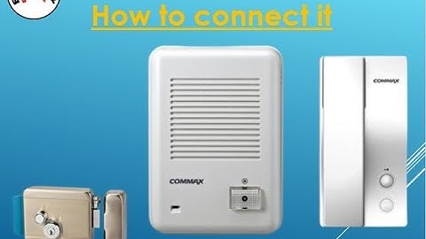How to connect Commax audio intercom system-Intercom system(Intercom Door phone With door lock)