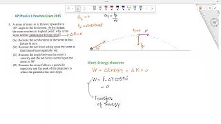 2015 Practice exam Work-Energy theorem: At max height of projectile I AP Phy 1