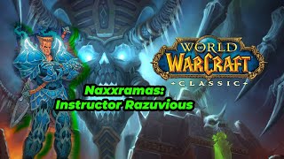 WoW Classic Naxxramas - Instructor Razuvious Boss Fight - Priest Mind Control - No commentary