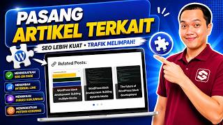 Cara Menambahkan Related Post Artikel di WordPress