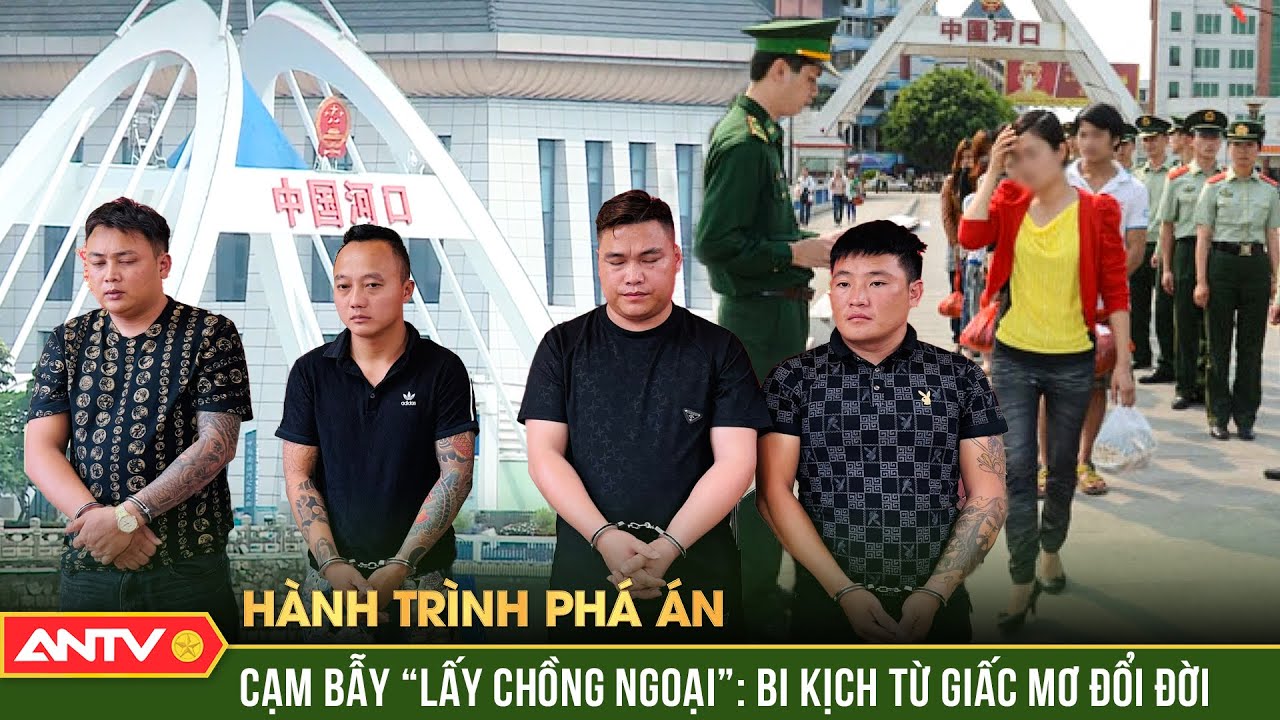 Hành trình phá án: ‘Nhử cáo lộ diện’, công an giáng đòn hạ gục đường dây buôn người xuyên quốc gia