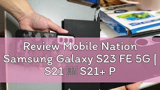 Review Mobile Nation Samsung Galaxy S23 FE 5G | S21 ǀ S21+ Plus 5G| 1 Year Samsung Singapore Warran