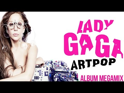 Lady Gaga Album Mixes - YouTube