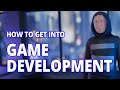 How to get started in game development