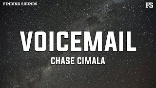 Chase Cimala - voicemail (Lyrics)