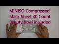 MINISO Compressed Mask Sheet 30 Count (Beauty bowl included) unboxing &amp; review