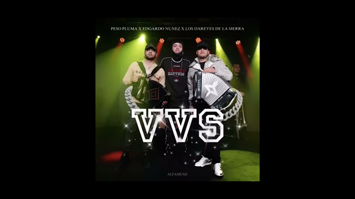 VVS - PESO PLUMA X EDGARDO NUNEZ X LOS DAREYES DE LA SIERRA