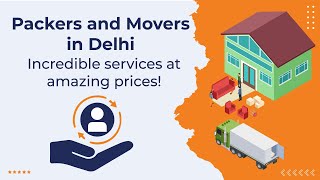 Find Affordable And Reliable Packers And Movers In Delhi