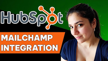 How to integrate HubSpot with Mailchimp