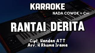 KARAOKE RANTAI-RANTAI DERITA - H RHOMA IRAMA (Nada Cowok = Cm). Dut seloww Bass Glerrr...