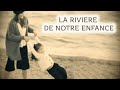 La Riviere de Notre Enfance - Instrumental version