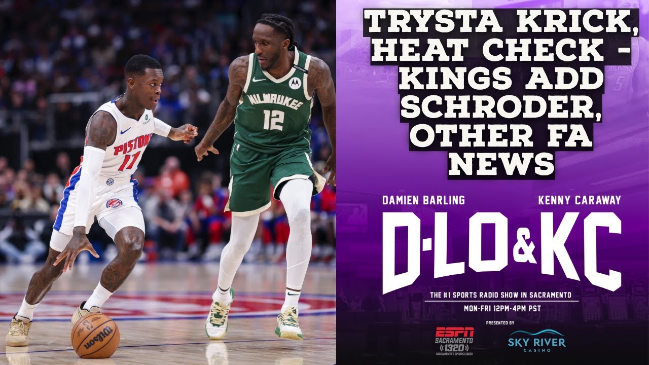 Trysta Krick, Heat Check - Kings Add Dennis Schroder, Other Free Agency News
