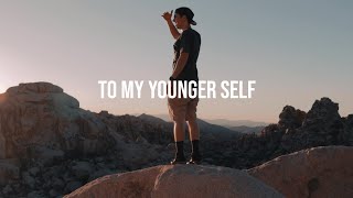 A note to my younger self.