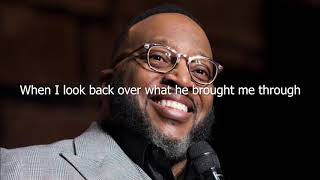 Never Would've Made It - Marvin Sapp (Lyrics)