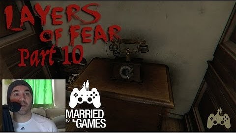 Layers of Fear Walkthrough Gameplay Part 10 - Phone Hunt