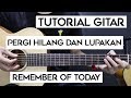 download (Tutorial Gitar) REMEMBER OF TODAY - Pergi Hilang Dan Lupakan | Lengkap Dan Mudah - RASTAVORIA download (Tutorial Gitar) REMEMBER OF TODAY - Pergi Hilang Dan Lupakan | Lengkap Dan Mudah - RASTAVORIA
