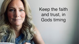 Keep the faith and trust, in God’s timing // Exodus chapter 32