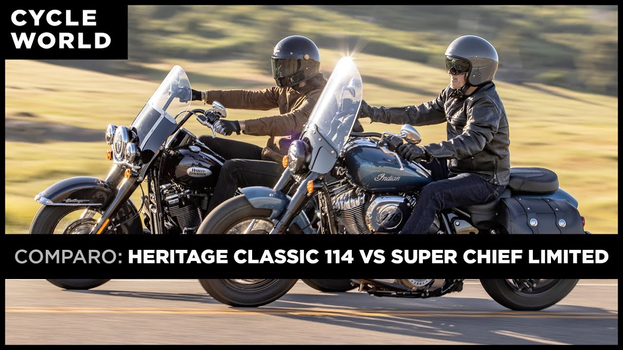 2021 Harley Davidson Heritage Classic 114 Vs 2022 Indian Super Chief Limited Cycle World Youtube