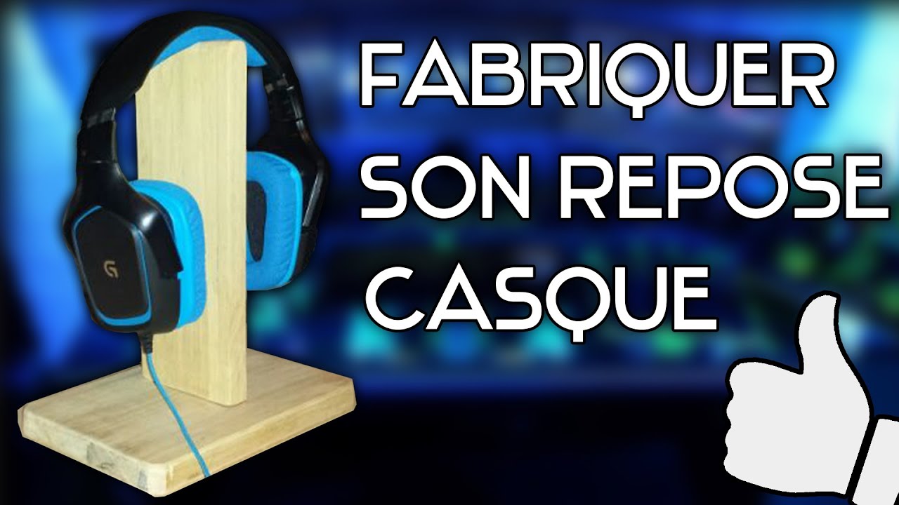 [TuTo] Comment faire un support pour casque ! - YouTube