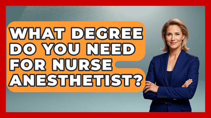 What Degree Do You Need For Nurse Anesthetist? - Nursing Knowledge Exchange