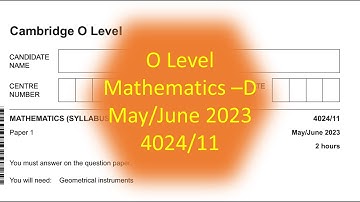 MATHEMATICS (SYLLABUS D) 4024-11| Paper 1 | May-June 2023 | solved