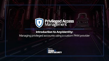 Devolutions PAM Series - Introduction to our custom PAM provider (1/3)