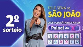 Resultados do 2º Sorteio Tele Sena de São João (02/06/2024)