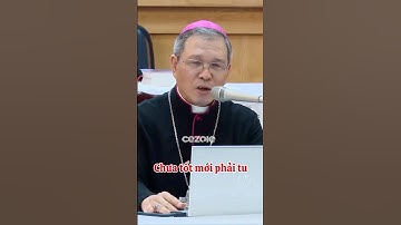 Chúng ta chưa tốt mới phải tu