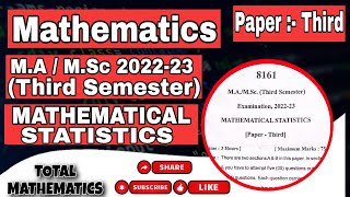 KU M.Sc 3rd Sem || Mathematical Statistics || PYQ'S Paper 2022-23 || @total_mathematics