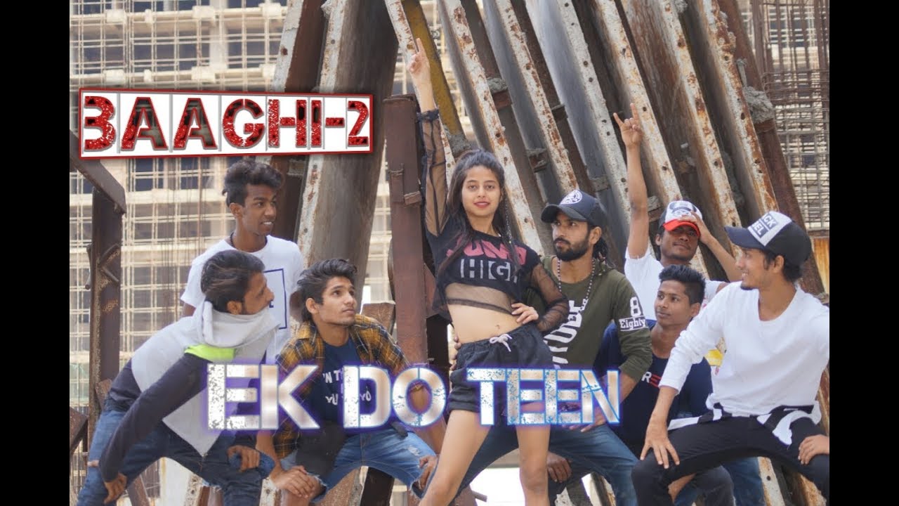 Baaghi 2  Ek Do Teen Dance cover choreography By Dh Sirr Song   Jacqueline Fernandez  Tiger Shroff