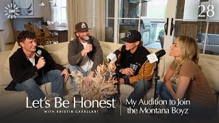 My Audition to Join the Montana Boyz | Let's Be Honest With Kristin Cavallari