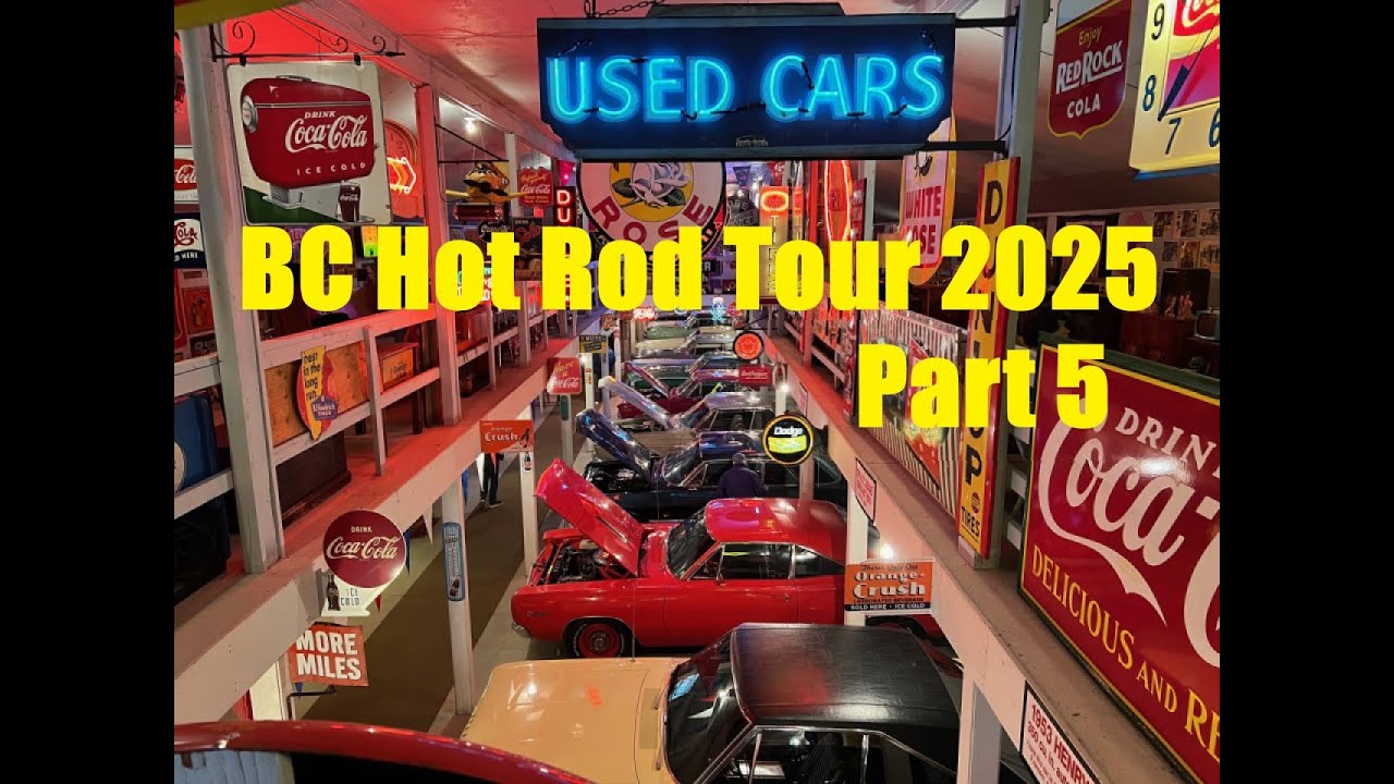 BC Hot Rod Tour 2025- Part 5 (Sandpoint or Bust)