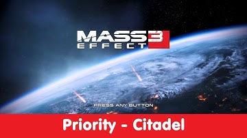 Mass Effect 3 Legendary Edition - Priority - Citadel 1 - 3