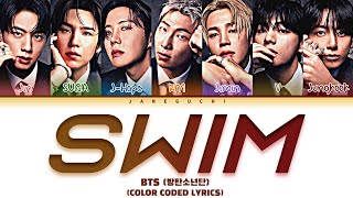 BTS (방탄소년단) - 'SWIM' (Color Coded Lyrics)