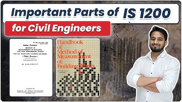 Important Parts of IS 1200 | Handbook of Method of Measurement of Building Works | IS Code 1200 Part