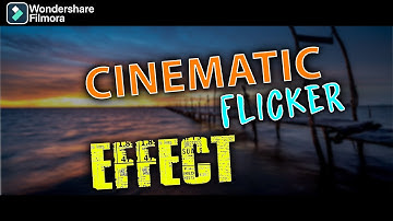 FILMORA 12 | HOW TO MAKE CINEMATIC FLICKER EFFECTS | MUSIC VIDEO FLICKER EFFECT IN FILMORA [HINDI]