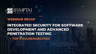 Top 5 cybersecurity vulnerabilities - Integrated Security for Software Development