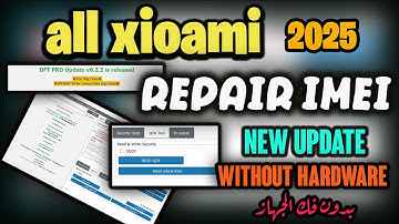 طريقة إصلاح IMEI الجديد باستخدام أداة DFT Pro | الحل النهائي لمشكلة الإيمي 2025!