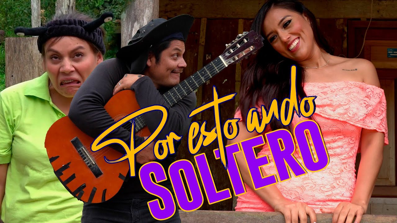 POR ESTO ANDO SOLTERO
