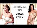 How to be Irresistible & Feminine like Grace Kelly : The Hollywood Princess