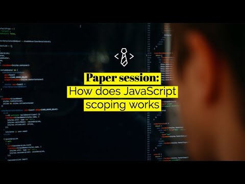 Paper session: Learn how the JavaScript scope works in +3 minutes