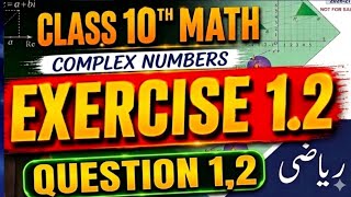 Class 10th Math New Book Chapter 1 Exercise1.2| Class 10th Exercise1.2Question 1&amp; 2