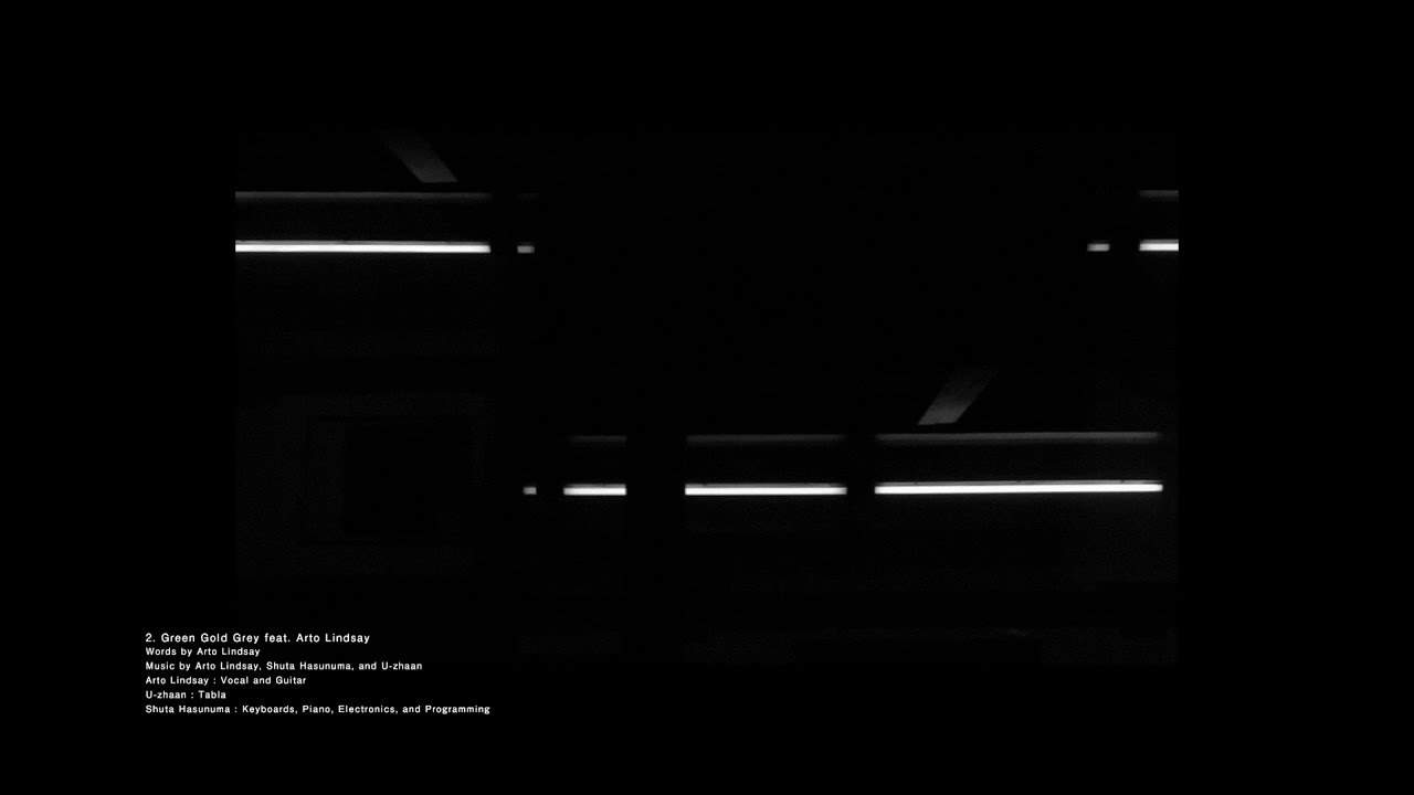 Watch 蓮沼執太 & U-zhaan - Green Gold Grey feat. Arto Lindsay (Official Video) on YouTube Watch 蓮沼執太 & U-zhaan - Green Gold Grey feat. Arto Lindsay (Official Video) on YouTube