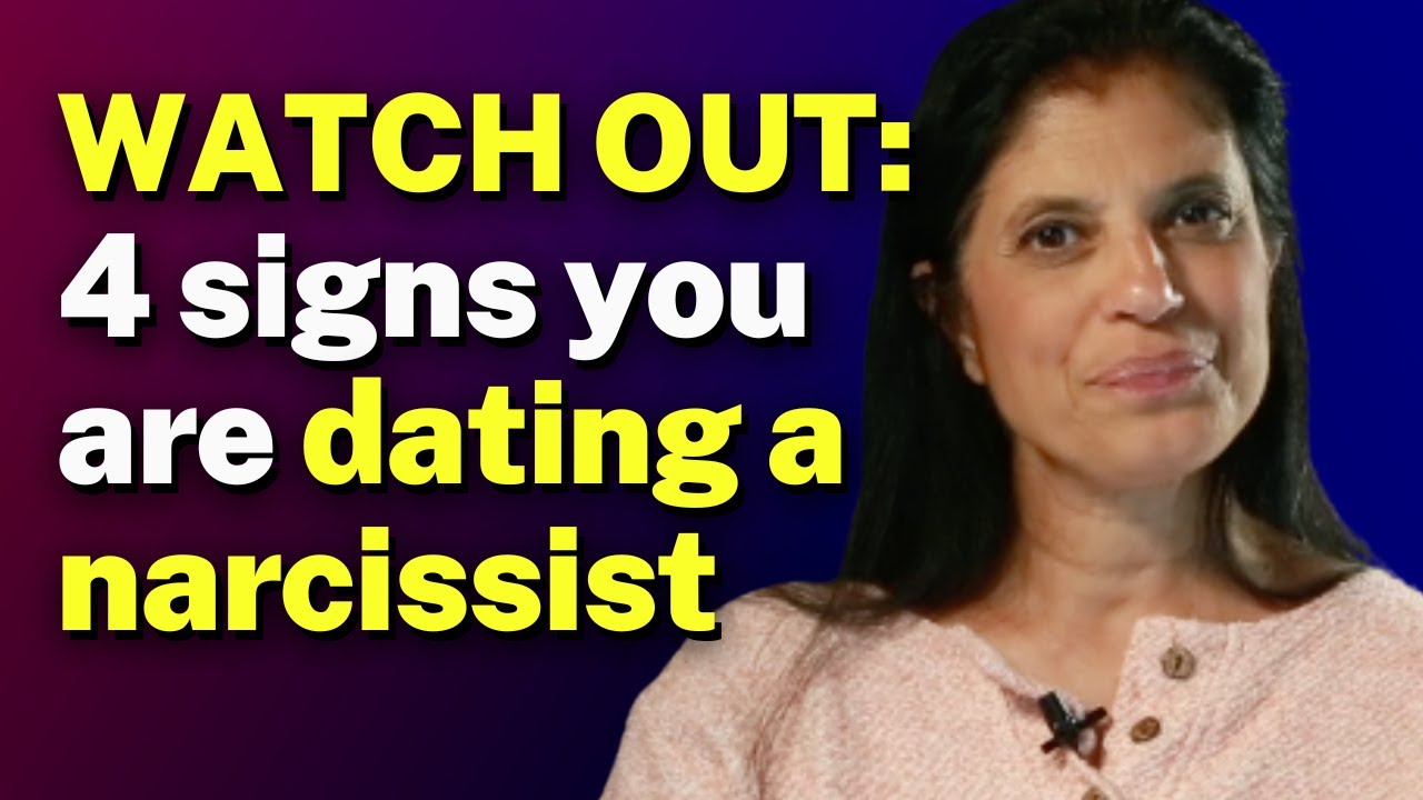 WATCH OUT for these 4 signs you are dating a narcissist - YouTube