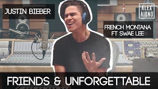 Friends by Justin Bieber Unforgettable by French Montana ft Swae Lee | Alex Aiono Cover chords