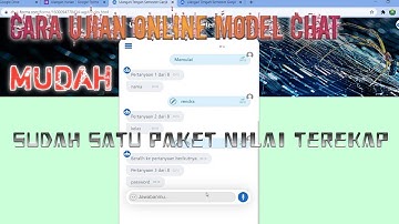 Nilai otomatis,Ujian online model chat, dari google form