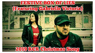 Festive Box of Lies (2019 RCR Christmas Song) Festive Box of Lies (2019 RCR Christmas Song)