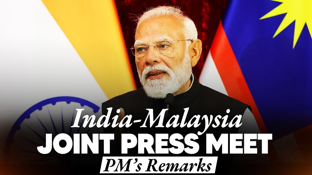PM Modi's remarks during the joint press meet with Malaysian PM Anwar Ibrahim