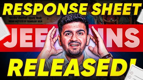 🔥Response sheet & Provisional answer key Released : JEE Main 2025 January | NTA Update